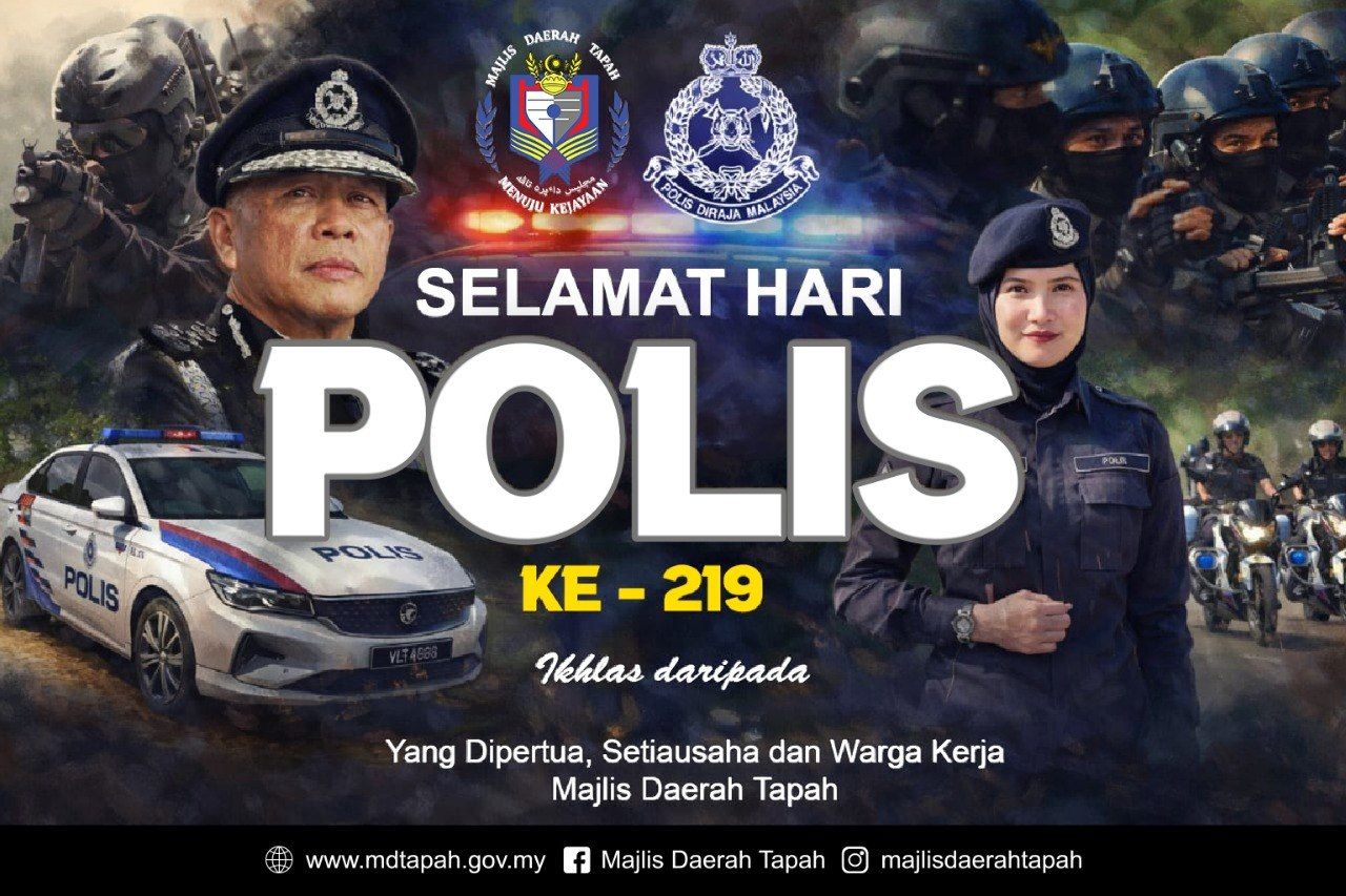 SELAMAT MENYAMBUT HARI POLIS KE-219